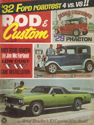 ROD & CUSTOM 1968 JULY - DEUCE TEST 4 vs V8, TIG WELDING, ARDUN & BONNEVILLE*